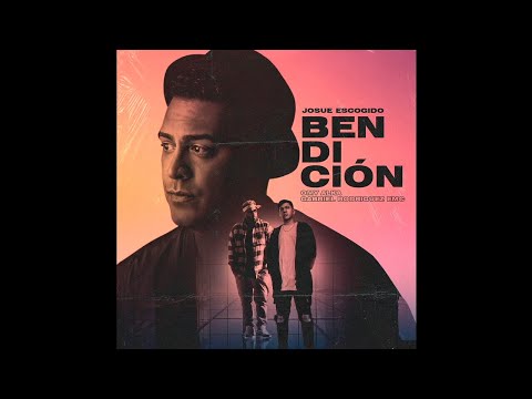 Josue Escogido Ft. Omy Alka & Gabriel Rodriguez EMC - Bendicion Bendicion