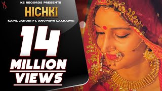 HICHKI - (Full Video)  Anupriya Lakhawat Kapil Jan