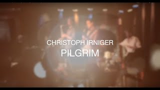 Christoph Irniger PIlgrim - Big Wheel Album Teaser