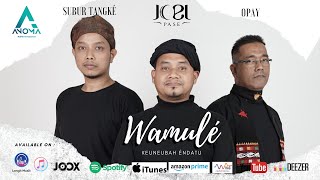 Download lagu Wamule - Joel Pasee Feat. Subur Tangke & Taufik Opay mp3