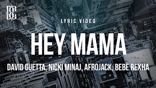 Download lagu David Guetta - Hey Mama (feat. Nicki Minaj, AFROJACK, Bebe Rexha) | Lyrics mp3