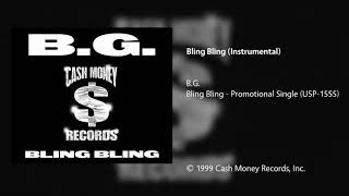 B.G. - Bling Bling (Instrumental)