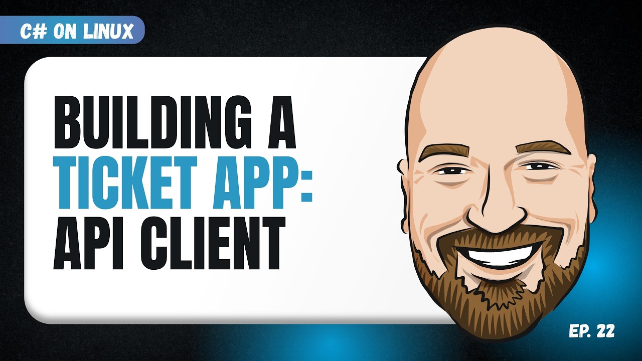 HttpClient for Ticket API Calls - C# on Linux Episode 22