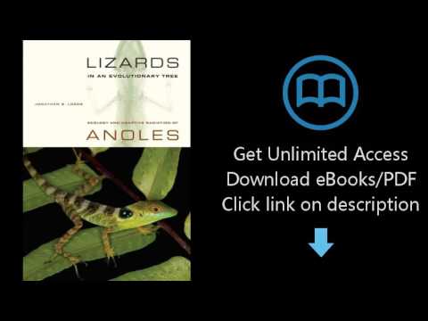 Lizards in an Evolutionary Tree: Ecology and Adaptive Radiation of Anoles (Organisms and Environment