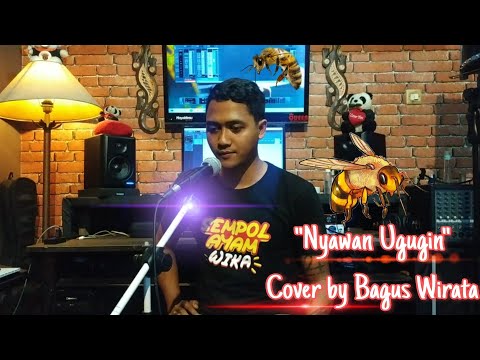 Yan Srikandi - Nyawan Ugugin cover by Bagus Wirata