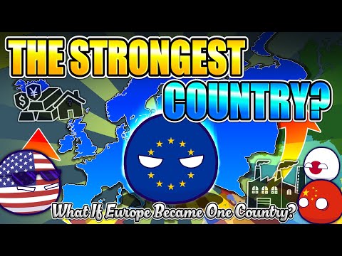What If Europe Suddenly Became One Country?