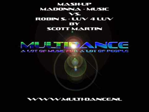 mash up: Madonna Music vs Robin s Show me love