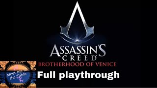Assassins Creed Memories 0.1 - 0.4 Full Playthrough Brotherhood of Venice