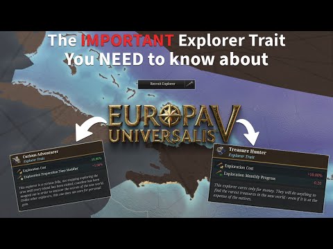 The IMPORTANT Explorer trait in EU5 you NEED to know about (Exploration and Colonisation Guide)