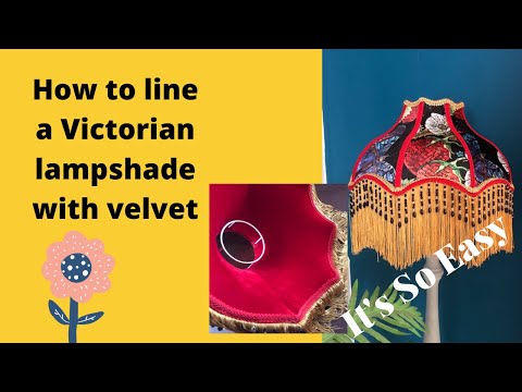 How to line a Victorian lampshade with stretch velvet