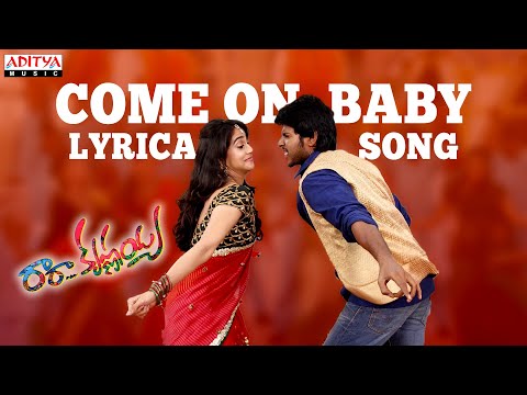 Come On Baby Full Song With Lyrics - Ra Ra Krishnayya Songs - Sandeep Kishan, Regina Cassandra