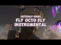 Fly Octo Fly Instrumental (Splatoon 2: Octo Expansion)