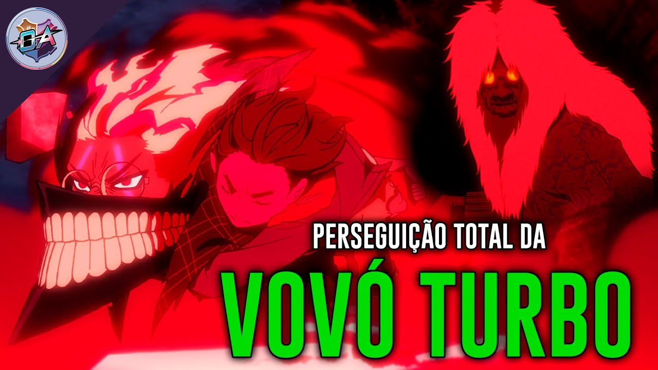 PERSEGUIÇÃO TOTAL DA VOVÓ TURBO CONTRA OKARUN E MOMO - Dandadan Ep.4