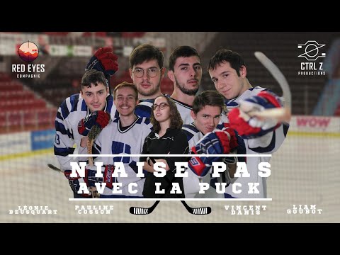 [Documenteur] NIAISE PAS AVEC LA PUCK | Court-métrage
