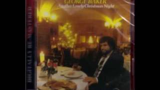 GEORGE BAKER - ANOTHER LONELY CHRISTMAS NIGHT 1978