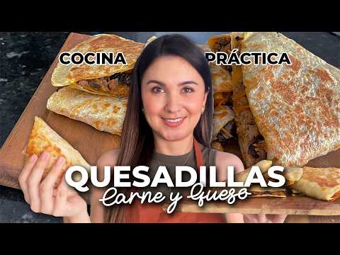 Amarás Esta Rica y Fácil QUESADILLA DE CARNE & QUESO | Do It! Laura