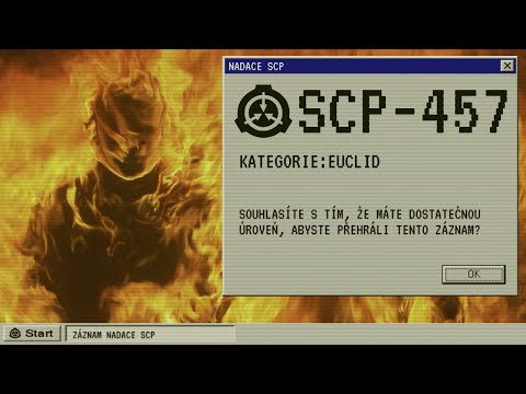 SCP-457 "Hořící muž" - Záznam Nadace SCP