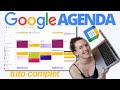 TUTO COMPLET GOOGLE AGENDA | Comment s'organiser sur Google Calendar | guide complet formation