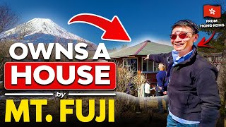 Owns a house by Mt. Fuji!