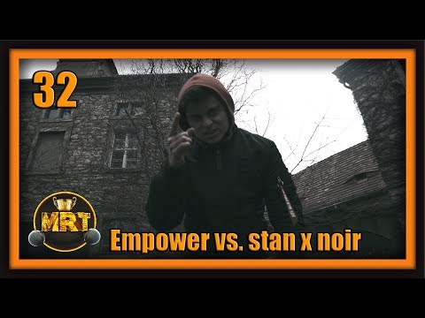 [MRT 2] Empower feat. -1 vs. stan x noir | 32stel-Finale [24/32] (Beat by Epipto)