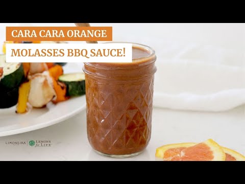 How To Make BBQ Sauce - Cara Cara Orange Molasses BBQ Sauce