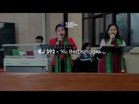 KJ 392 - 'Ku Berbahagia | Nyanyian Ibadah Minggu Online