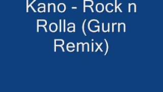 Kano - Rock N&#39; Rolla