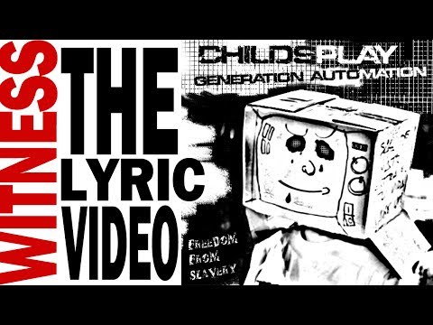 Childsplay - Witness (Official Lyric Video)