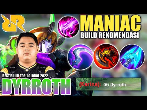 Build Dyrroth Top 1 Global 2022 - Dyrroth Best Build 2022 - Build Dyrroth Tersakit 2022