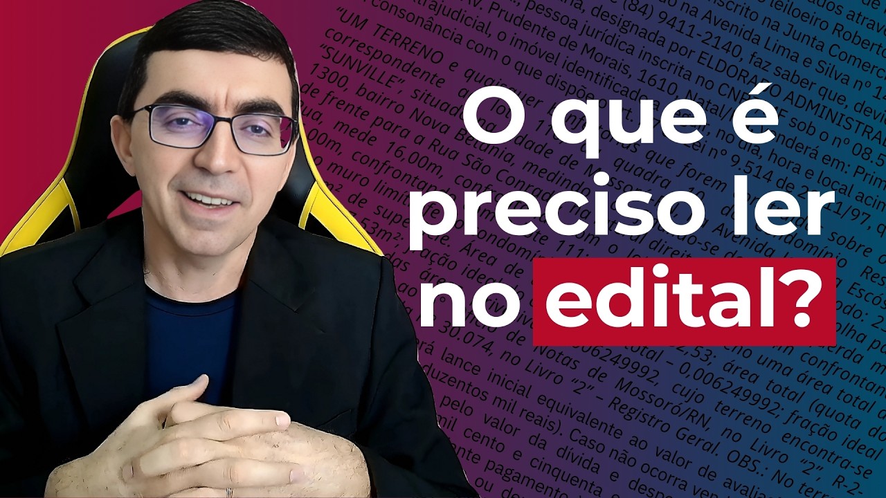 Quais informações devo observar ao ler o edital de 1º e 2º leilão
