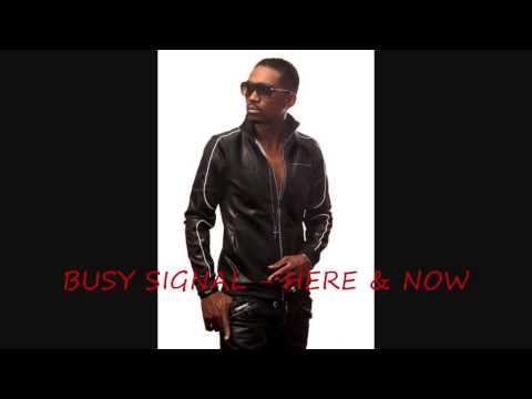 Busy Signal "Here & Now" [Turf Music Ent] - Official Audio