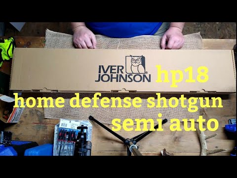 Iver Johnson hp18 semi-auto 12 gauge home defense shotgun. unboxing and first look.