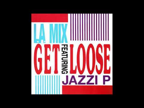 L.A. MIX featuring JAZZI P  -  GET LOOSE  (   12 HARDCORE MIX )