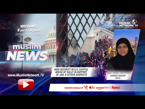 Muslim News - Sep 17, 2021