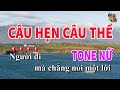 Karaoke Câu Hẹn Câu Thề Tone Nữ | Nhạc Sống Nguyễn Linh