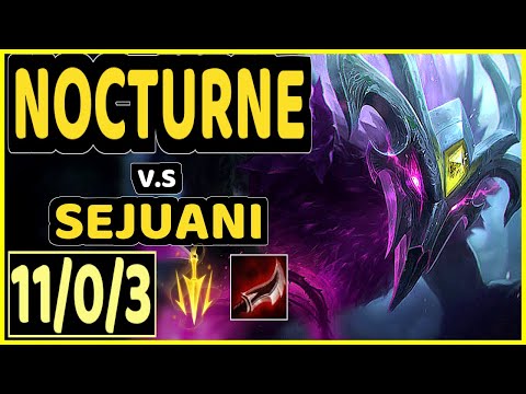 AGURIN (NOCTURNE) vs SEJUANI - 11/0/3 KDA JUNGLE CHALLENGER GAMEPLAY - EUW