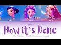 HUNTRIX How It S Done Kpop Demon Hunters Soundtrack Color Coded Lyrics Eng Rom Han