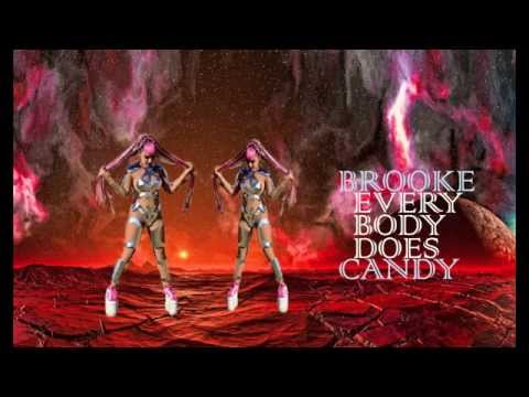 Brooke Candy - Everybody Does
