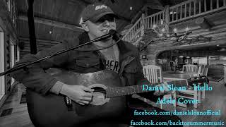 DANIEL SLOAN - HELLO (ADELE COVER)