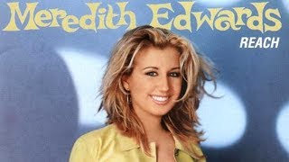 Meredith Edwards - Reach