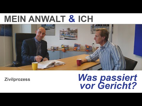 Wie wird ein Mandant gut auf einen Prozess vorbereitet?