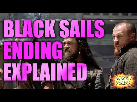 BLACK SAILS Ending Explained