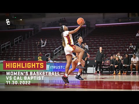 Women's Basketball - USC 69, Cal Baptist 58 (11/30/22)