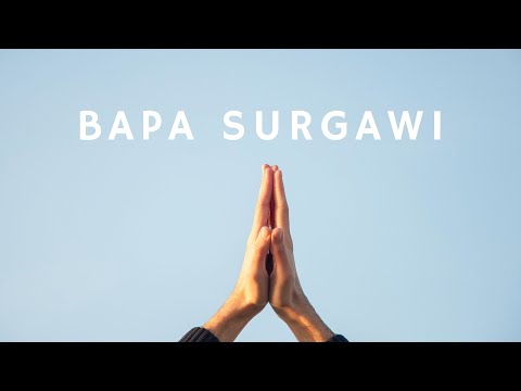 Bapa Surgawi (Video Lirik)