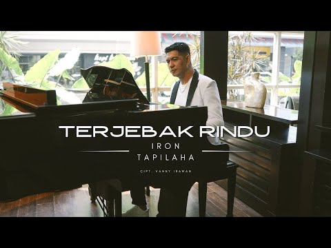 IRON TAPILAHA - TERJEBAK RINDU [OFFICIAL MUSIC VIDEO]