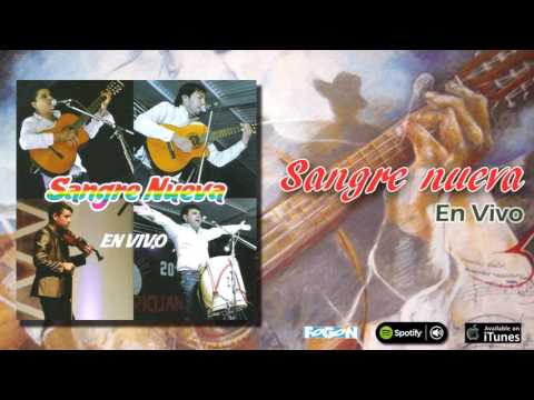 Sangre nueva. En vivo. Full album