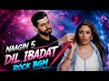 Naagin 5 Dil Ibadat Rock BGM Ep 5