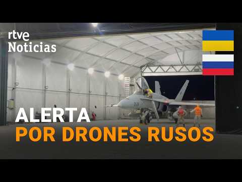 Dos F-18 españoles se activan en Rumanía ante una alerta por drones rusos en la frontera con Ucrania
