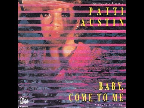 Patti Austin & James Ingram - Baby, Come To Me (1981 Original LP Version) HQ