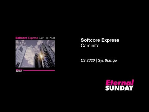 Softcore Express - Caminito (Electronic version) [Tango]